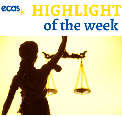 ECAS Highlight of the Week – ‘Walking the Walk’ in Upholding EU Rule of Law